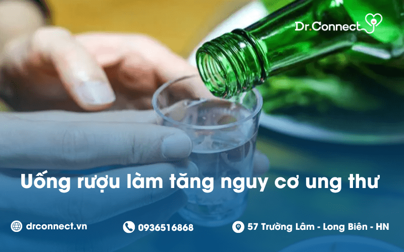 uong-ruou-lam-tang-nguy-co-ung-thu
